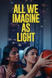 All We Imagine as Light (2024) | NuengDee24