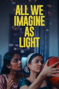 All We Imagine as Light (2024) | NuengDee24