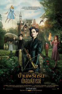 Miss Peregrine’s Home for Peculiar Children (2016) | NuengDee24