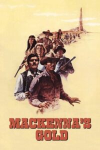 Mackenna’s Gold (1969) | NuengDee24