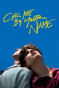 Call Me by Your Name (2017) | NuengDee24