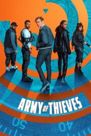 Army of Thieves (2021) | NuengDee24
