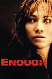 Enough (2002) | NuengDee24
