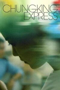 Chungking Express (1994) | NuengDee24