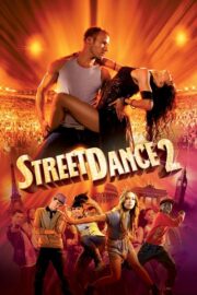 StreetDance 2 (2012) | NuengDee24