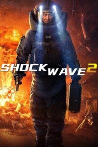 Shock Wave 2 (2020) | NuengDee24