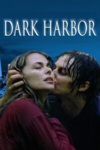 Dark Harbor (1998) | NuengDee24