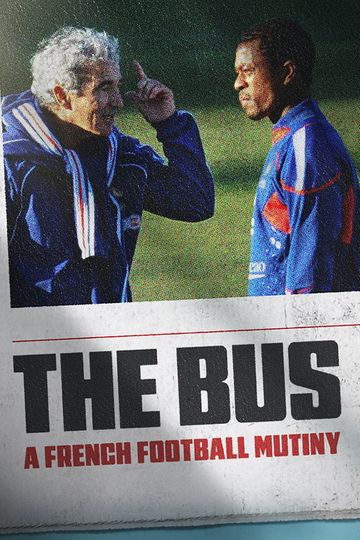 The Bus: A French Football Mutiny (2026)