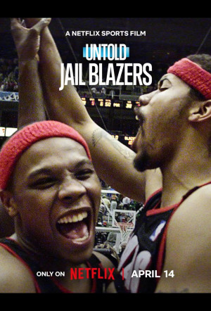 Untold: Jail Blazers (2026)