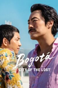 Bogota: City of the Lost (2024) | NuengDee24