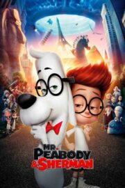 Mr. Peabody & Sherman (2014) | NuengDee24