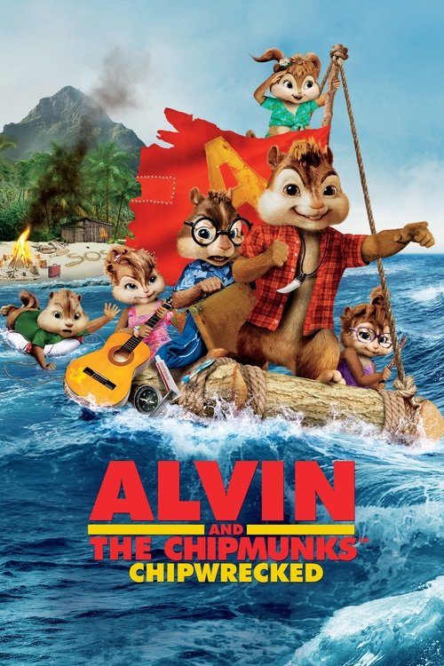 Alvin and the Chipmunks 3: Chipwrecked (2011)