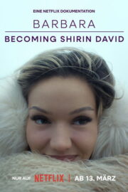 Barbara – Becoming Shirin David (2026) | NuengDee24
