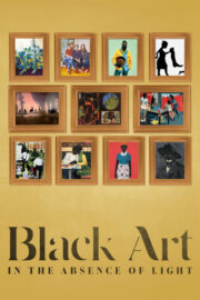Black Art: In the Absence of Light (2021) | NuengDee24