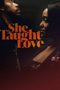 She Taught Love (2024) | NuengDee24
