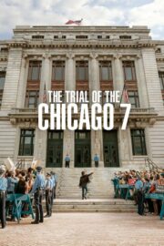 The Trial of the Chicago 7 (2020) | NuengDee24