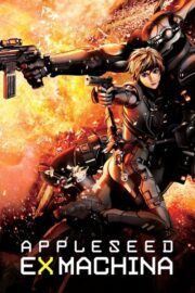 Appleseed: Ex Machina (2007) | NuengDee24