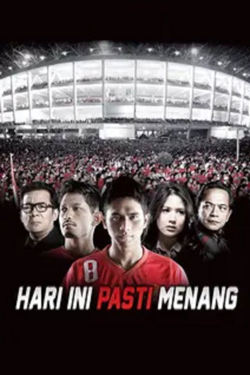 Go Eight (Hari Ini Pasti Menang) (2013)