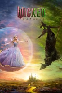 Wicked: For Good (2025) | NuengDee24