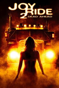 Joy Ride 2: Dead Ahead (2008) | NuengDee24