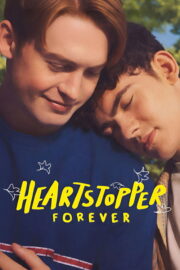 เธอทำให้ใจฉันหยุดเต้น ตลอดไป (Heartstopper Forever 2026) | NuengDee24