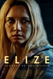 เอลีซ: หญิงสาวในเงาโศก (Elize: Shadows of a Woman (Elize: Sombras de uma Mulher) 2026) | NuengDee24