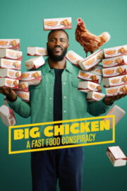 ธุรกิจฟาร์มไก่: แผนสมคบคิดวงการฟาสต์ฟู้ด (Big Chicken: A Fast Food Conspiracy 2026) | NuengDee24