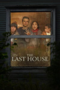 บ้านหลังสุดท้าย (The Last House 2026) พากย์ไทย