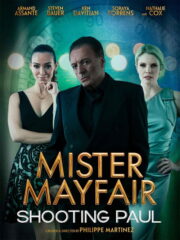 Mister Mayfair: Shooting Paul (2021) | NuengDee24