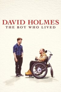 เดวิด โฮล์มส์: เดอะบอยฮูลิฟด์ (David Holmes: The Boy Who Lived 2023) | NuengDee24